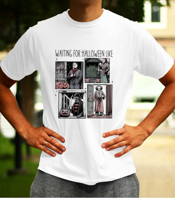 Waiting For Halloween Like Horror Movie Characters With Pumpkins And Costumes T-Shirt