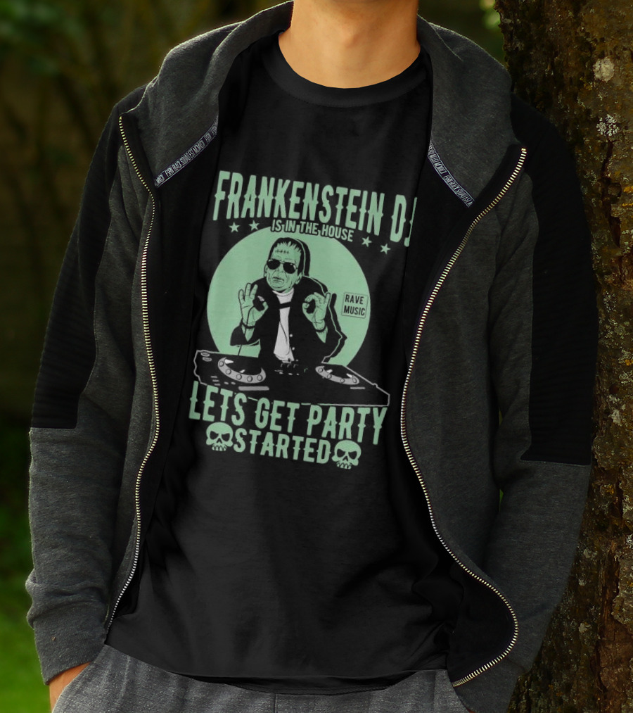 Frankenstein DJ Is In The House Let's Get Party Started Rave Music Halloween T-Shirt