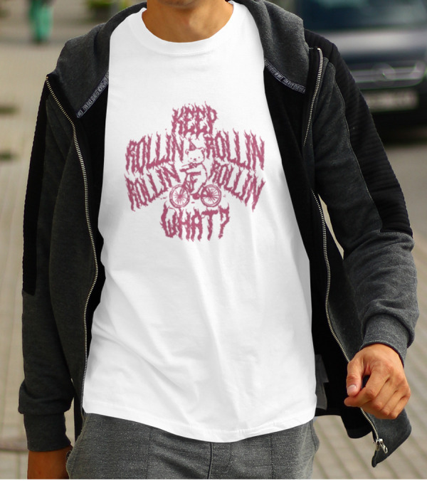 Keep Rollin Rollin Rollin Rollin What Bear Ride Bicycle T-Shirt