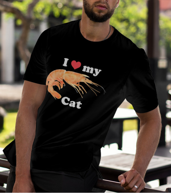 I Heart My Cat Shrimp T-Shirt