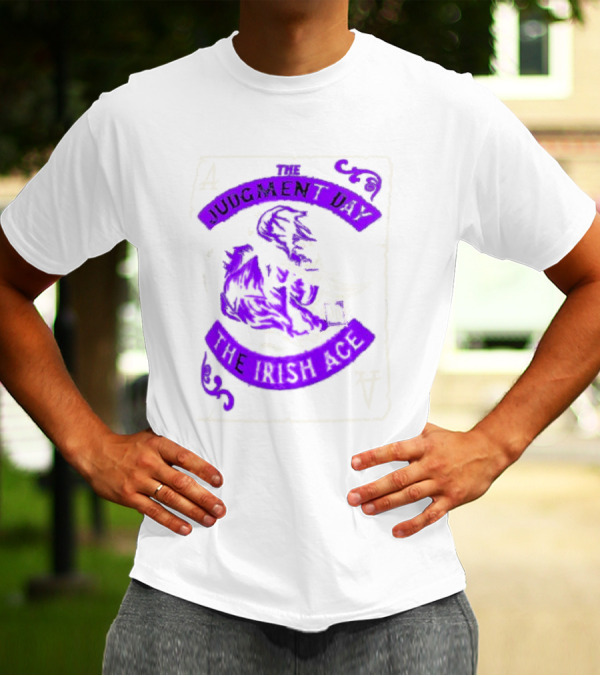 Judgment Day Jd Mcdonagh The Irish Ace Playing Card T-Shirt
