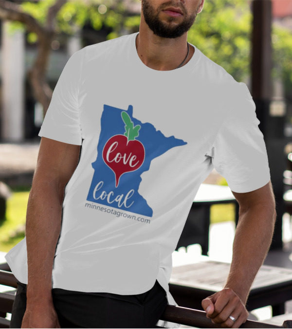 Love Local Minnesota Beetroot Minnesotagrown.com T-Shirt