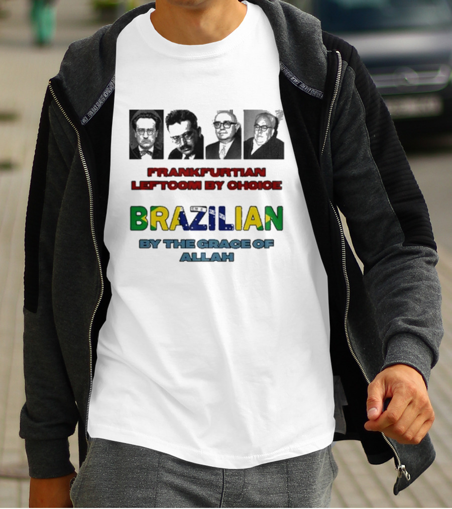 Frankfurtian Leftcom By Choice Colorful Brazilian By The Grace Of Allah T-Shirt