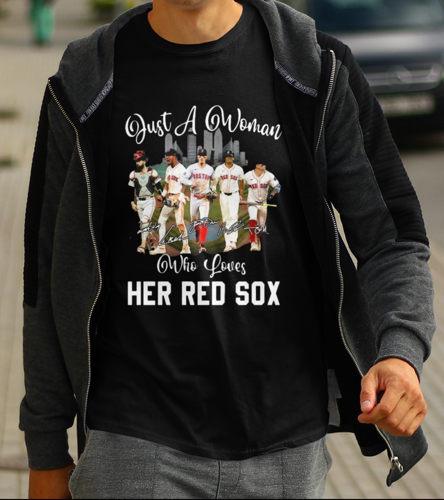 Just A Woman Who Loves Her Red Sox Team Signatures Boston City Skyline T-Shirt