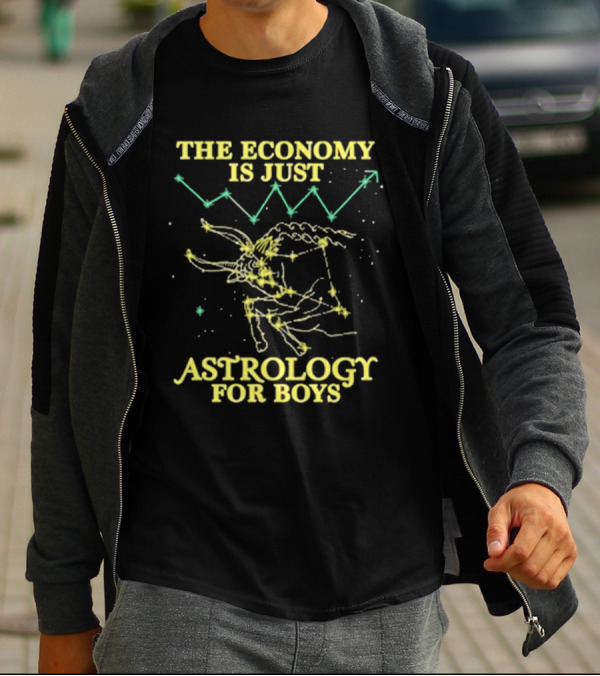 The Economy Is Just Astrology For Boys Constellation And Stock Chart T-Shirt