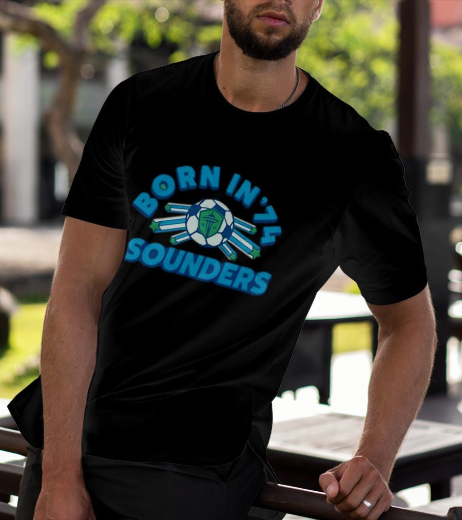 Seattle Sounders Born In ’74 Soccer Emblem T-Shirt