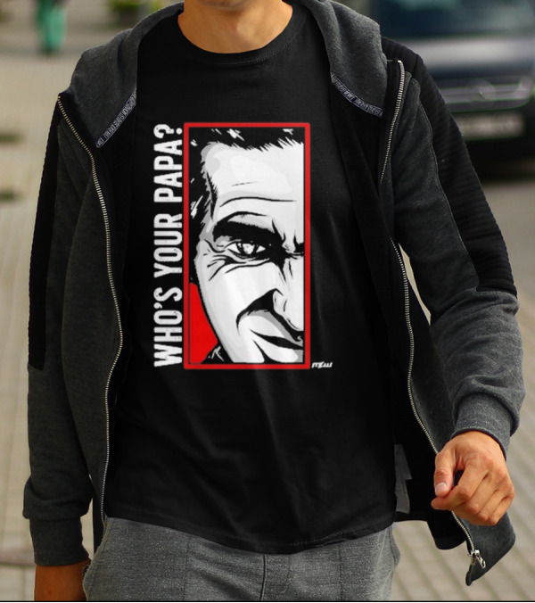 Cesar Duran Who's Your Papa Face T-Shirt