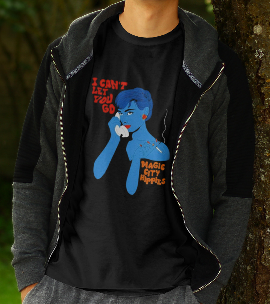 I Can’t Let You Go Magic City Hippies Blue Woman Smoking T-Shirt