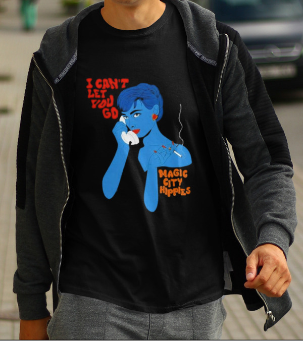 I Can’t Let You Go Magic City Hippies Blue Woman Smoking T-Shirt