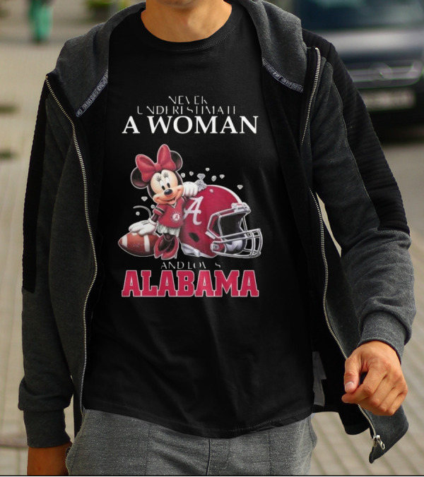 Never Underestimate A Woman Who Loves Alabama Minnie Mouse Football T-Shirt