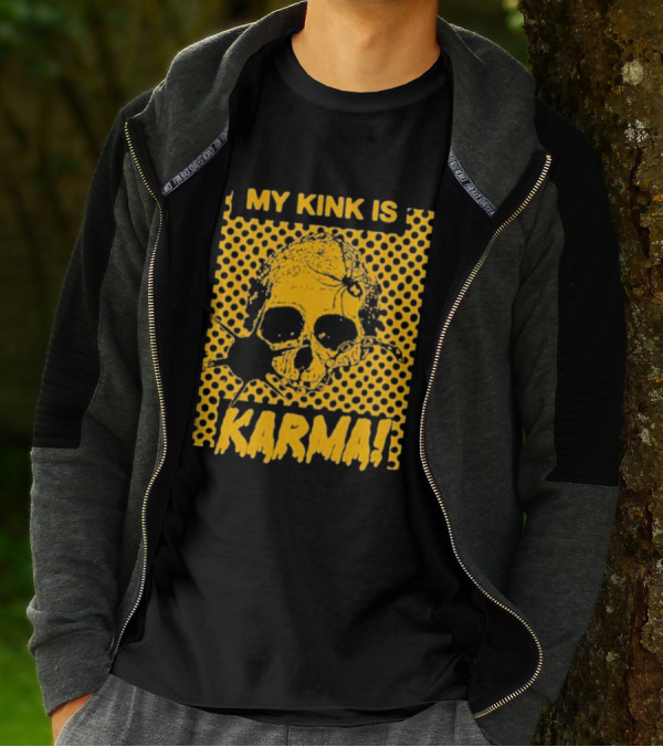 My Kink Is Karma Skull Pop T-Shirt