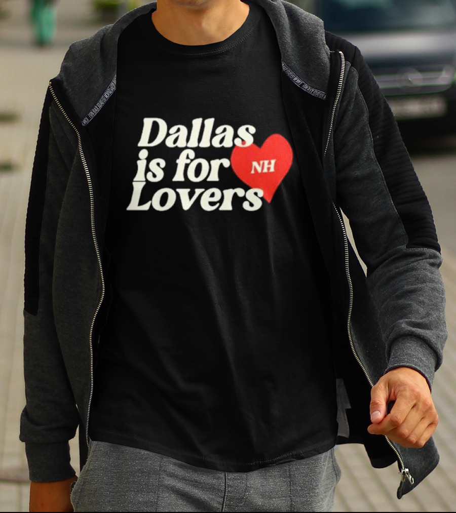 Niall Horan Dallas Is For Lovers NH Heart T-Shirt
