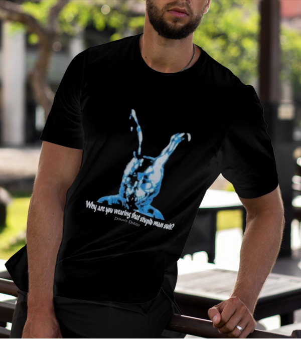 Why Are You Wearing That Stupid Man Suit Donnie Darko Evil Bunny Movie Promo Delta T-Shirt
