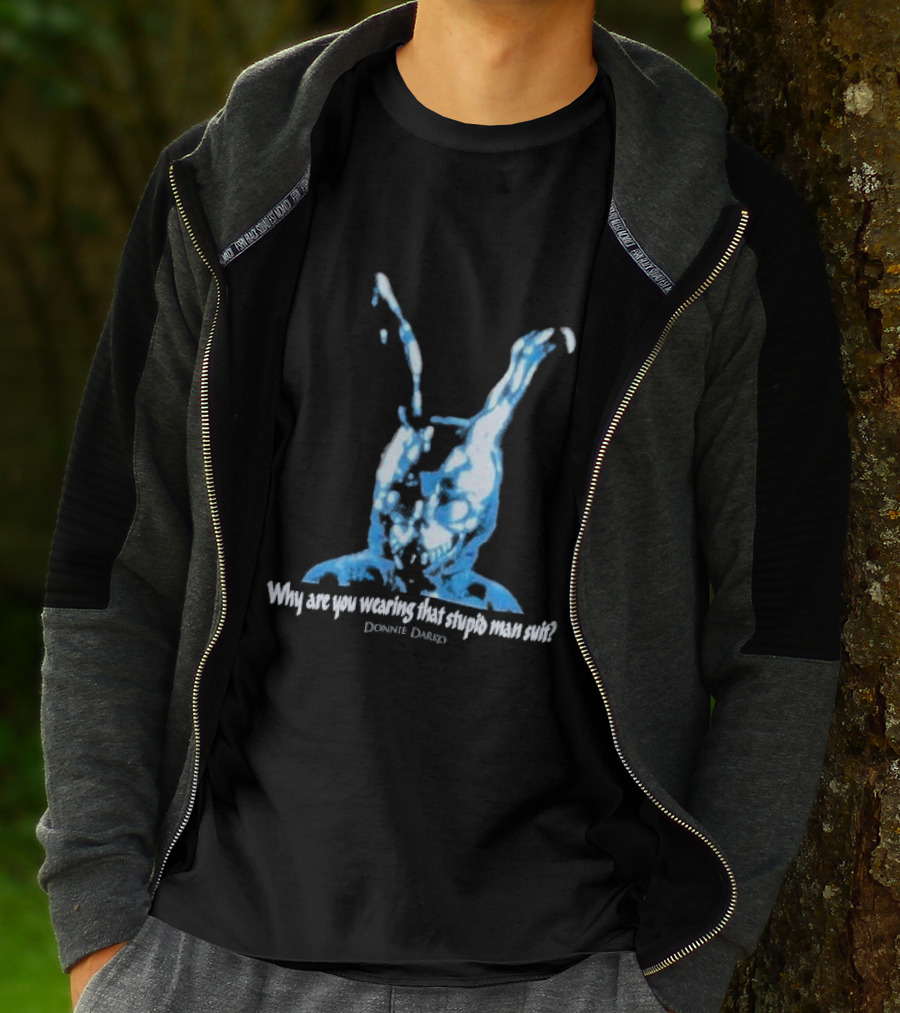 Why Are You Wearing That Stupid Man Suit Donnie Darko Evil Bunny Movie Promo Delta T-Shirt