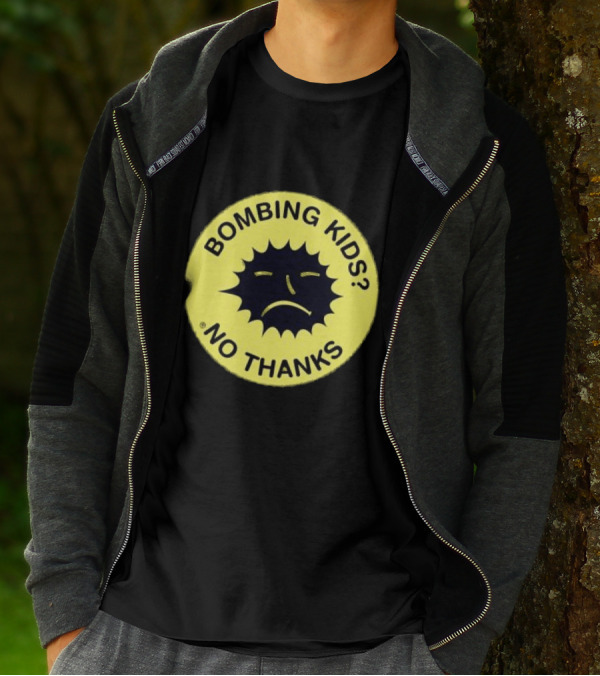 Gasius X The Right To Dance No Thanks Bombing Kids? T-Shirt