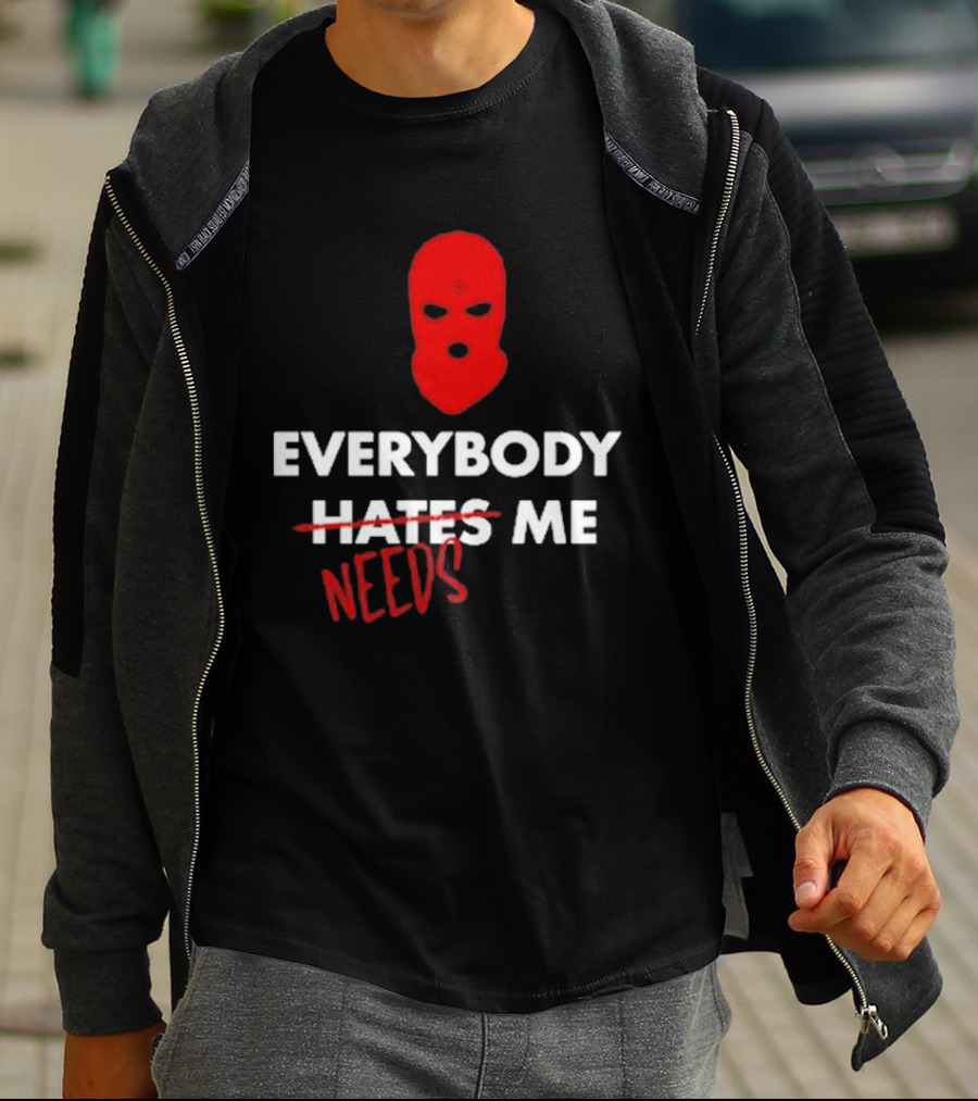 Everybody Needs Me Red Mask T-Shirt