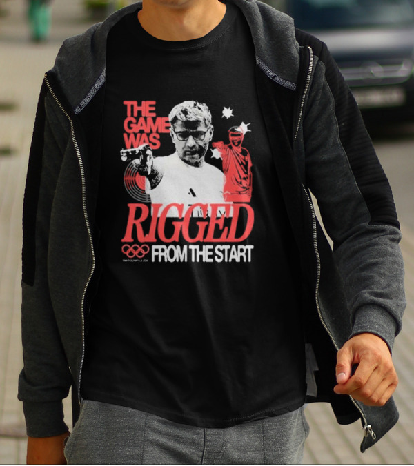 The Game Was Rigged From The Start Olympic Pistol Shooter T-Shirt