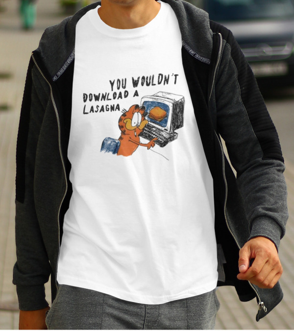 Garfield You Wouldn’t Download A Lasagna Computer Meme T-Shirt