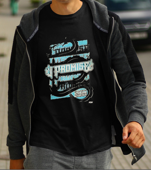 I Promise Bryan Danielson AEW T-Shirt