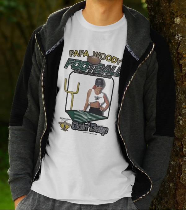 Papa Woody’s Football Goin’ Deep With Goalpost And Player T-Shirt