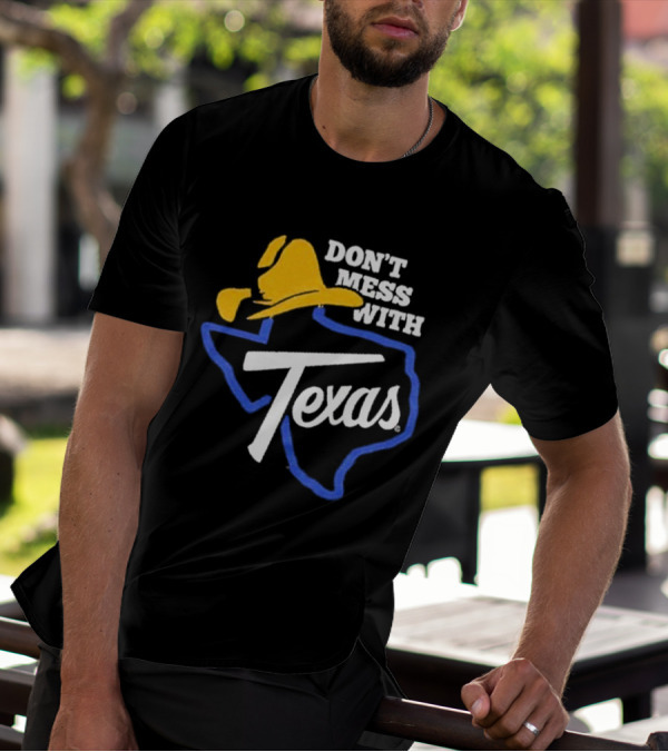 Don't Mess With Texas State Bobcats Football Cowboy T-Shirt