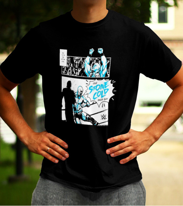 Cuz Stone Cold Said So WWE Comic Panel Stone Cold Steve Austin Ripple Junction T-Shirt