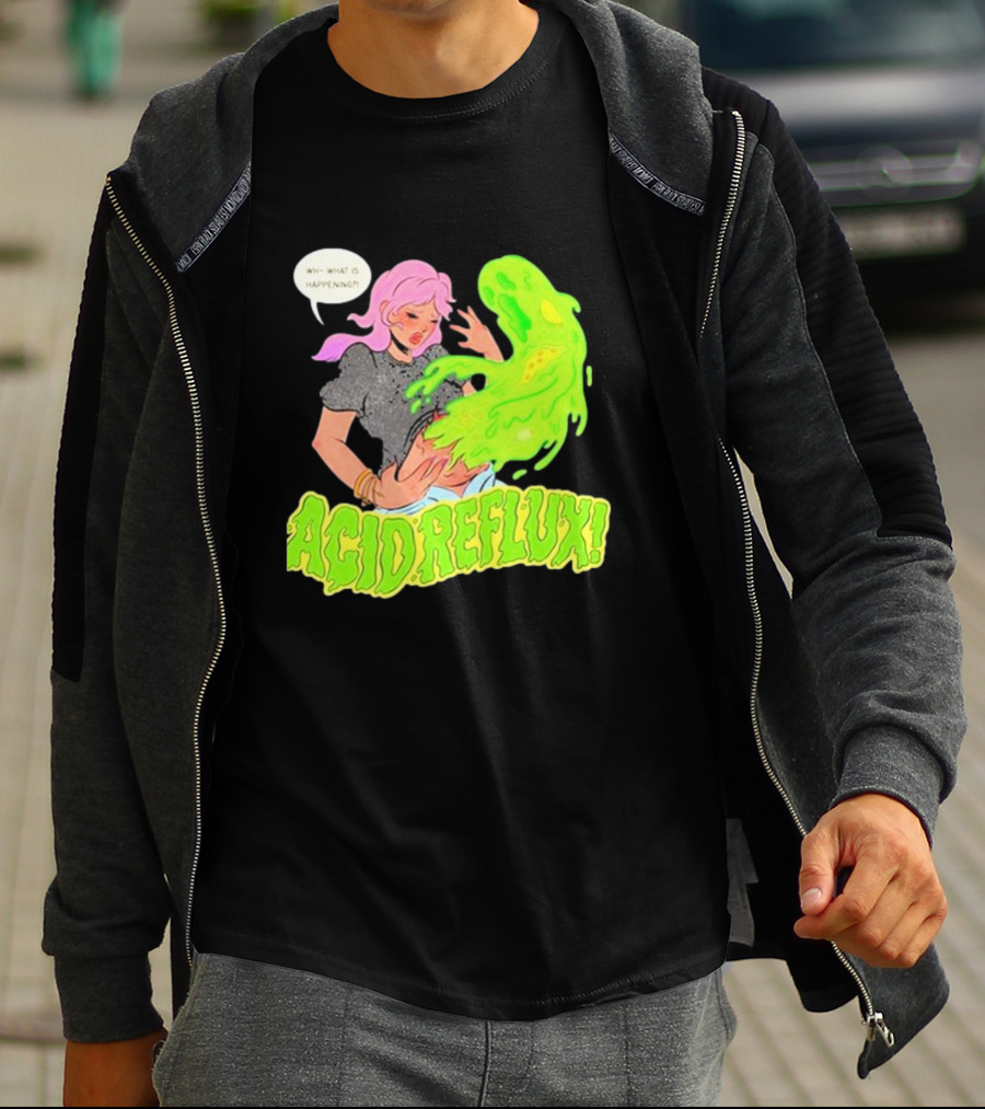 Acid Reflux Wh What Is Happening Comic Style Green Monster T-Shirt