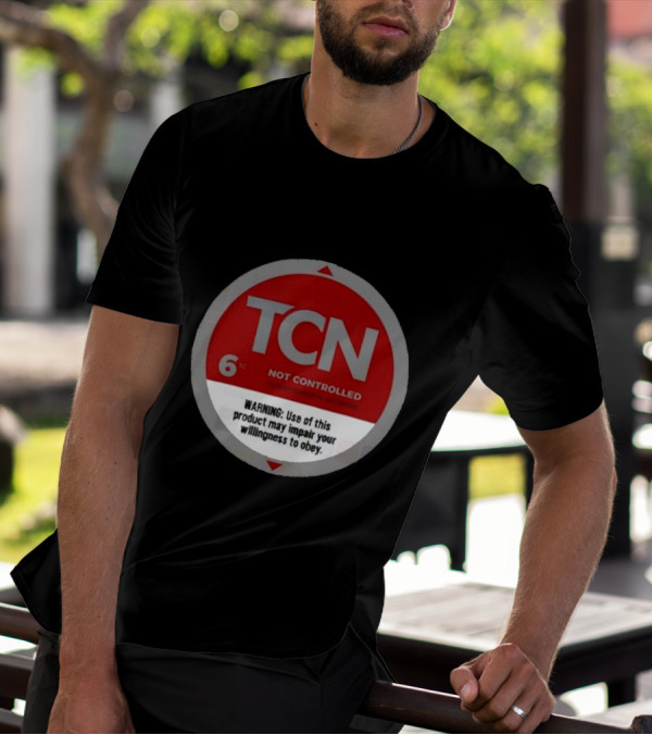 Tucker Carlson Network TCN Not Controlled Warning Label T-Shirt