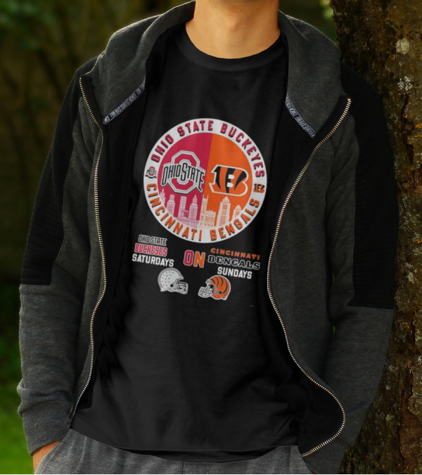 Ohio State Buckeyes Cincinnati Bengals Saturdays Sundays T-Shirt
