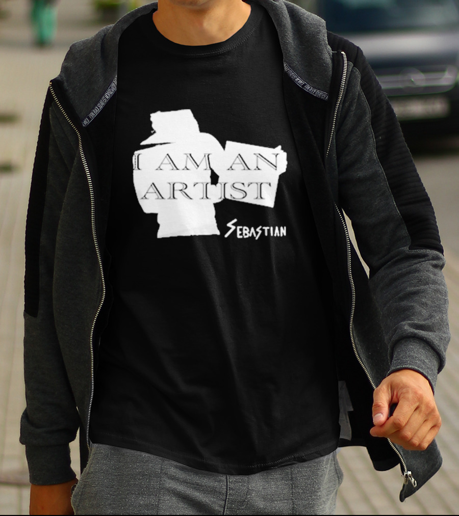 I AM AN ARTIST SEBASTIAN T-Shirt