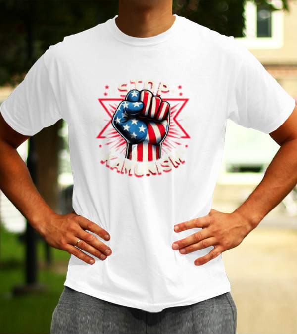 Stop Kamunism American Flag Fist With Stars And Red Stripes T-Shirt