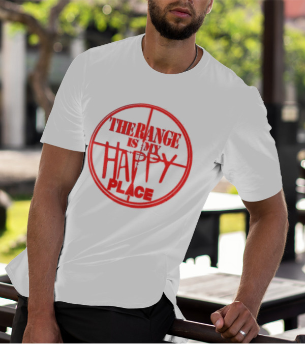 The Range Is My Happy Place Target Crosshairs T-Shirt