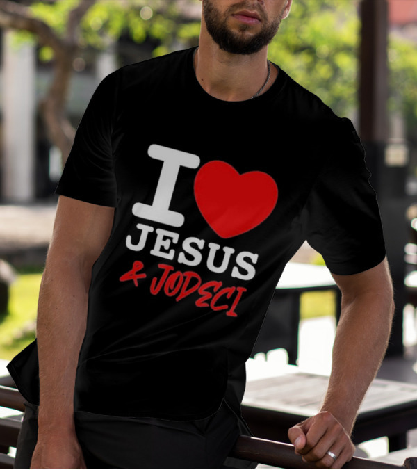 I Love Jesus And Jodeci T-Shirt