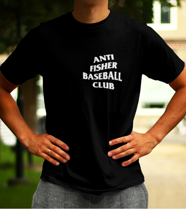 Anti Fisher Baseball Club Aesthetic Trend T-Shirt