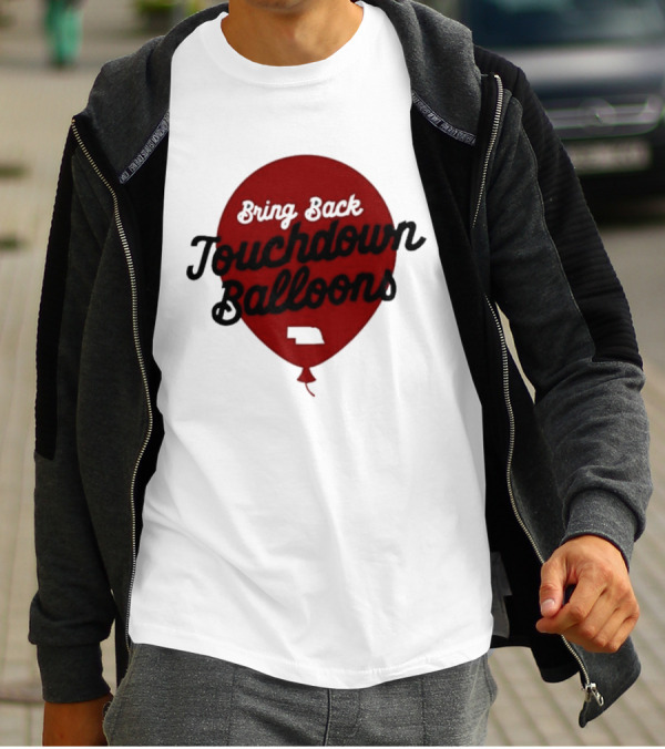 Bring Back Touchdown Balloons Football Celebration T-Shirt