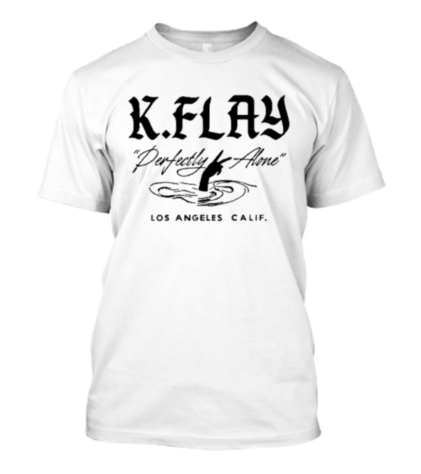 K.Flay Perfectly Alone Los Angeles Calif T-Shirt