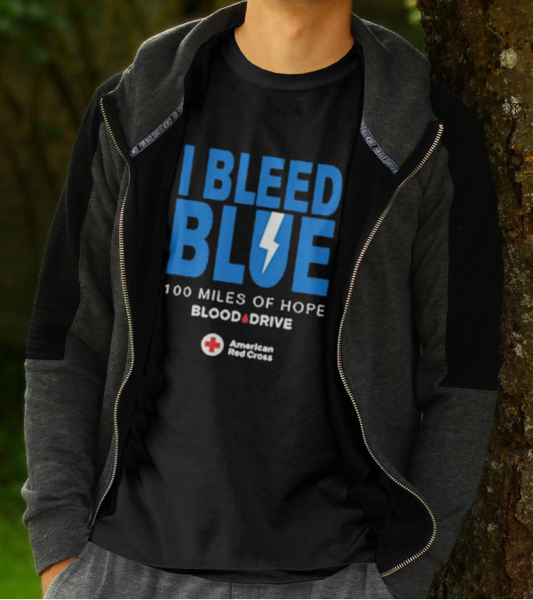 I Bleed Blue 100 Miles Of Hope Blood Drive American Red Cross Lightning T-Shirt