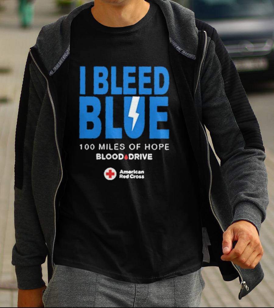 I Bleed Blue 100 Miles Of Hope Blood Drive American Red Cross Lightning T-Shirt