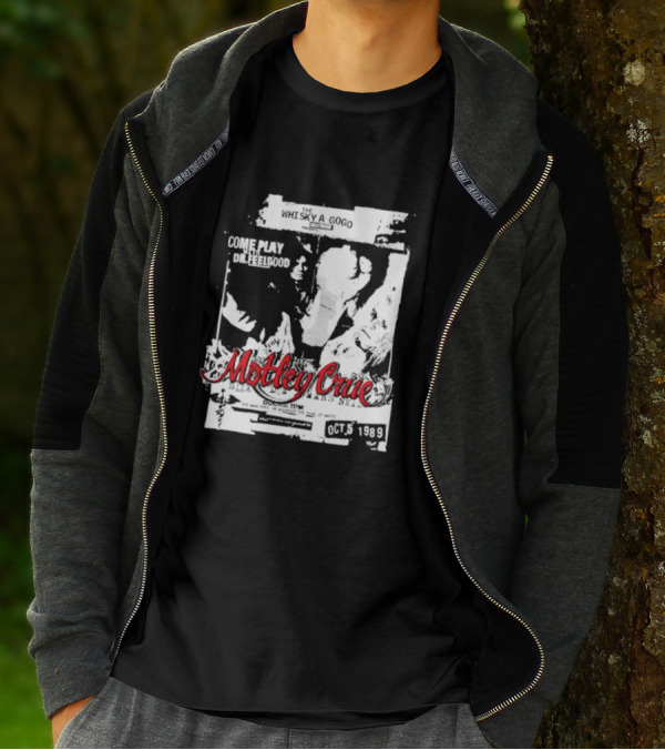 Motley Crue Whisky A Go Go Come Play Dr. Feelgood October 5 1989 T-Shirt