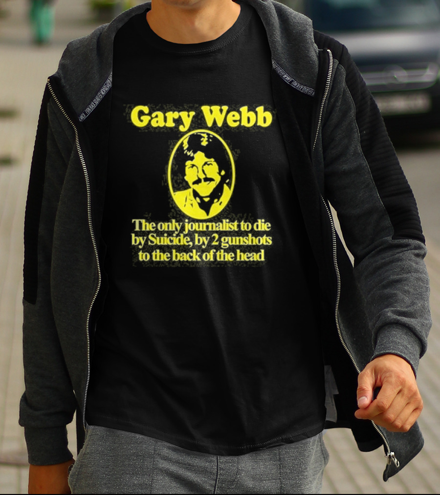 Gary Webb Barely Legal Clothing Journalist Suicide Controversy T-Shirt