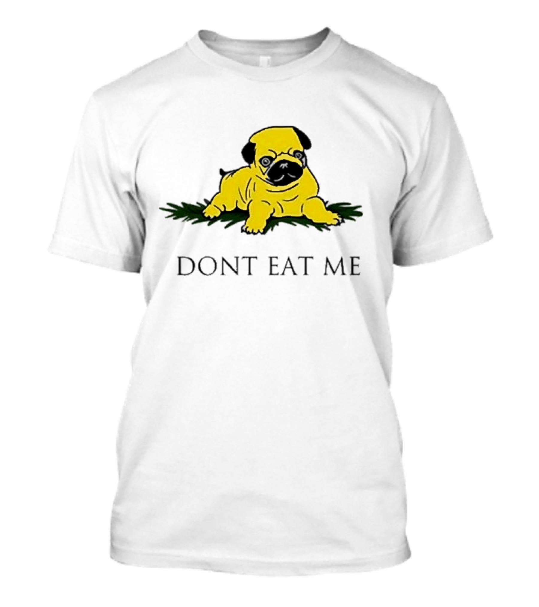 Benny Johnson Don’t Eat Me Pug Bulldog T-Shirt
