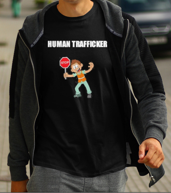 HUMAN TRAFFICKER STOP T-Shirt