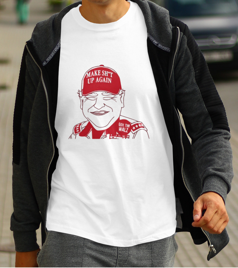 Gov Tim Walz Make Sh*t Up Again Red Cap Drawing T-Shirt