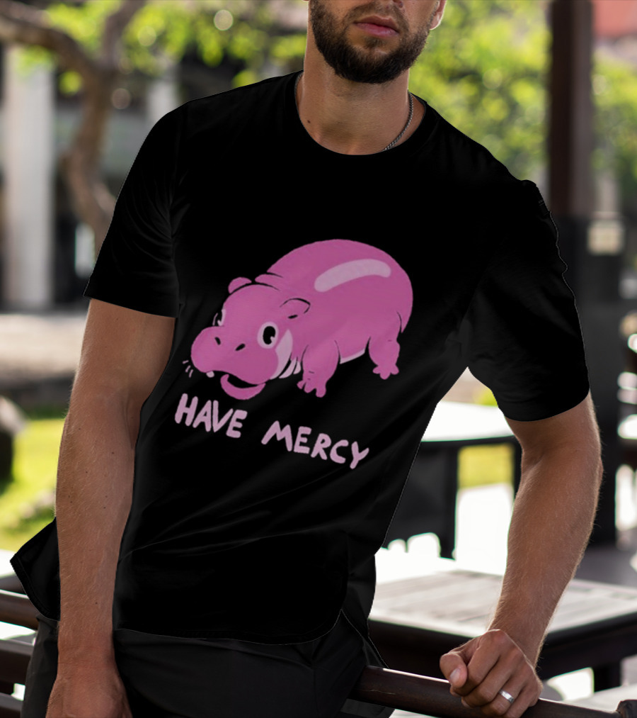 Have Mercy Pink Hippo T-Shirt