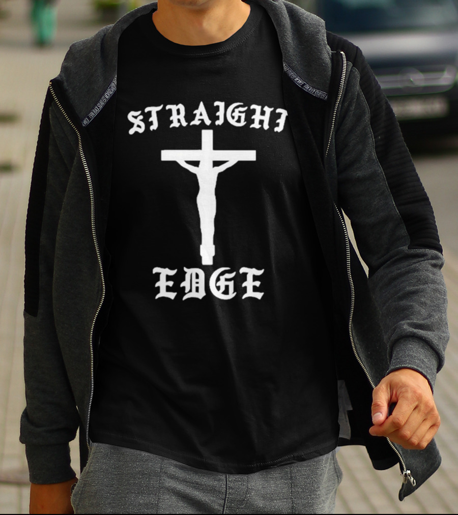 Straight Edge Heelest He Deserved It T-Shirt