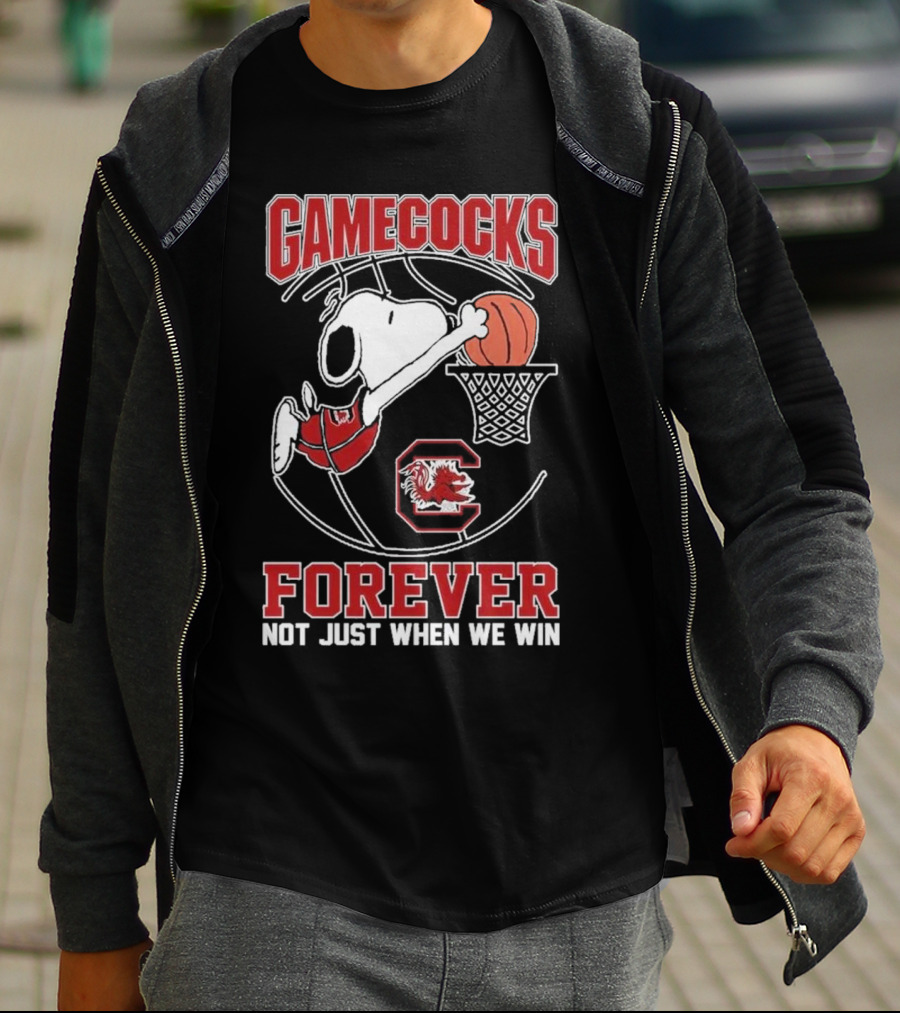 Gamecocks Forever Snoopy Basketball Not Just When We Win T-Shirt