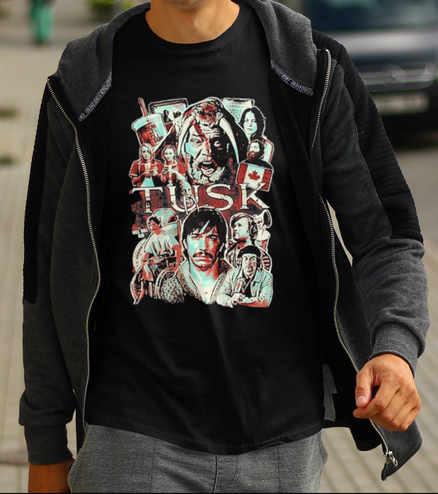 Tusk Horror Collage I Don’t Wanna Die In Canada Film Characters T-Shirt