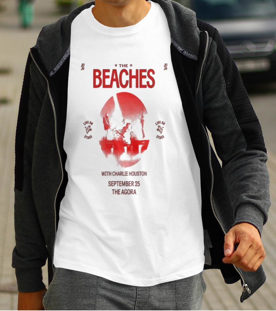 The Beaches Live On Stage With Charlie Houston September 25 The Agora T-Shirt