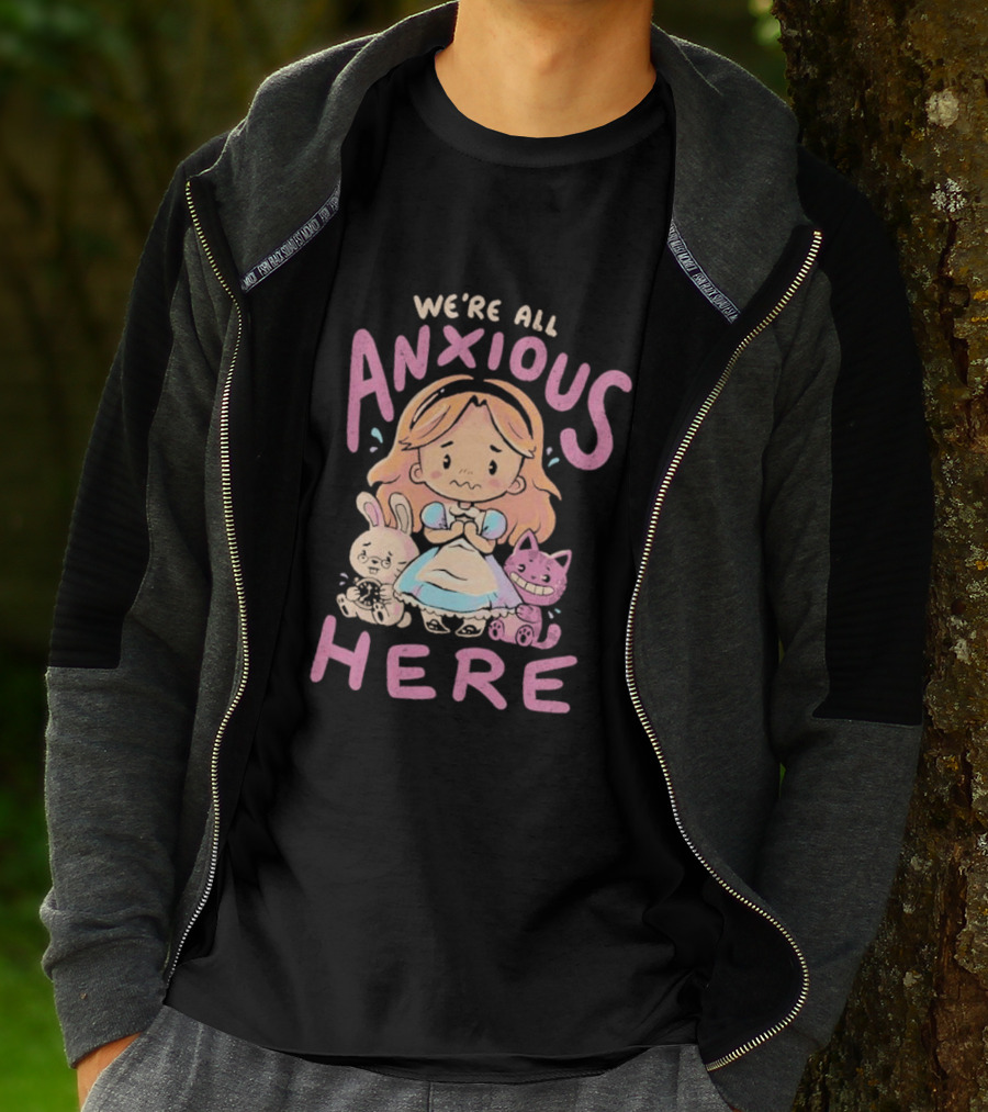 We're All Anxious Here Arigatees Alice Rabbit Cheshire Cat T-Shirt