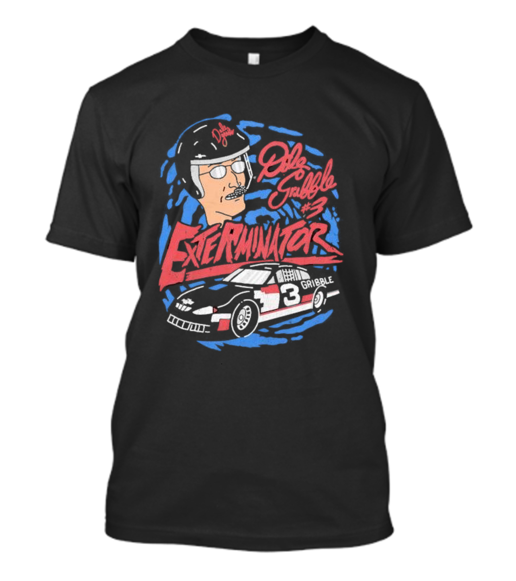 Dale Gribble Exterminator #3 Race Car Gribble T-Shirt
